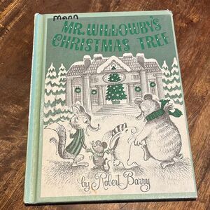 Mr. Willowby's Christmas Tree hardback 1963 Robert Barry